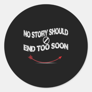 Suicide Prevention Awareness ,no Story Should End Classic Round Sticker