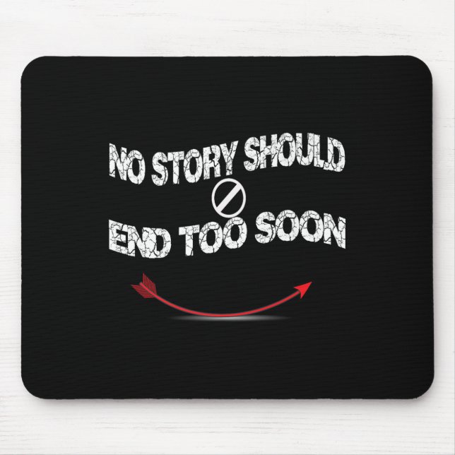 Suicide Prevention Awareness ,no Story Should End  Mouse Pad (Front)