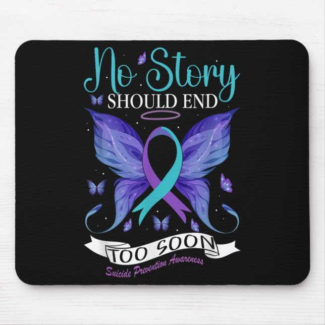 Suicide Prevention Awareness - No Story Should End Mouse Pad (Front)