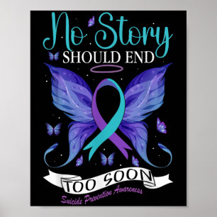 Suicide Prevention Awareness - No Story Should End Poster