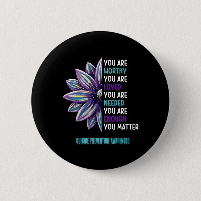 Suicide Prevention Awareness Positive Motivational Button (Front)
