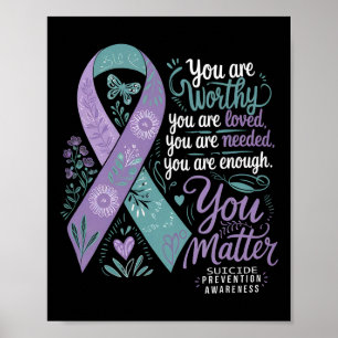 Suicide Prevention Awareness Positive Support You  Poster
