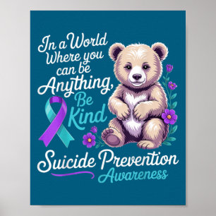 Suicide Prevention Awareness Ribbon Flowers Bear B Poster