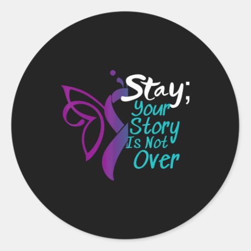 Suicide Prevention  Awareness Semicolon Stay 1 Classic Round Sticker