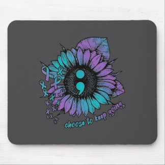 Suicide Prevention Awareness Shirt Choose To Keep Mouse Pad