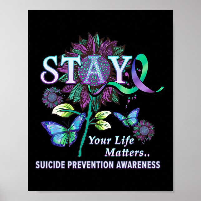 Suicide Prevention Awareness Stay Your Life Proble Poster (Front)