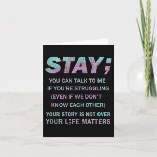 Suicide Prevention Awareness Stay Your Life S Comf Card