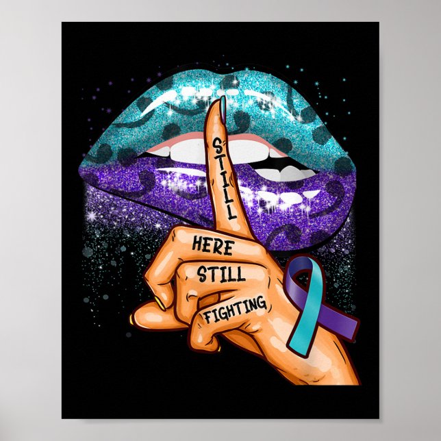 Suicide Prevention Awareness Still Here Still Figh Poster (Front)