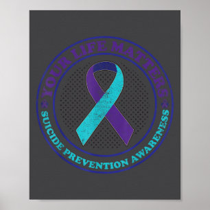 Suicide Prevention Awareness Teal &amp; Purple Rib Poster