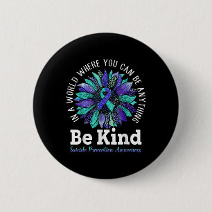 Suicide Prevention Awareness Week Be Kind Leopard  Button