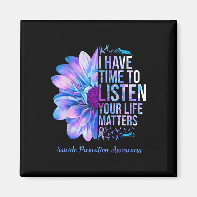 Suicide Prevention Awareness Week I Have Time To L Magnet (Front)
