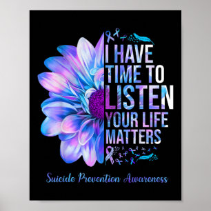 Suicide Prevention Awareness Week I Have Time To L Poster