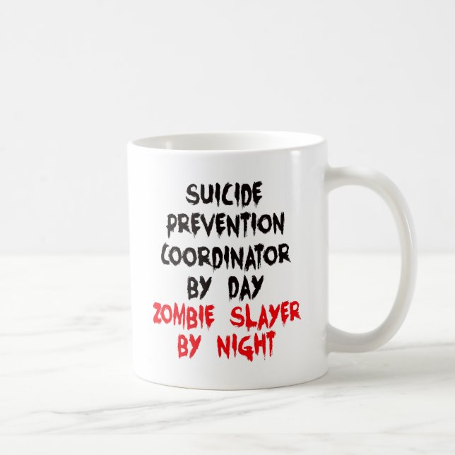 Suicide Prevention Coordinator Zombie Slayer Coffee Mug