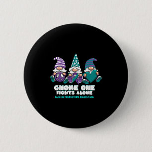 Suicide Prevention Gnome One Fights Alone Wear Pur Button