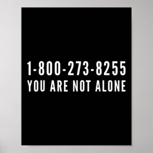 Suicide Prevention Help Line 1-800-273-8255 Poster