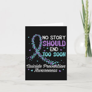 Suicide Prevention No Story Should End Teal & Card