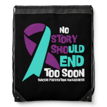 Suicide Prevention No Story Should End Teal Purple Drawstring Bag