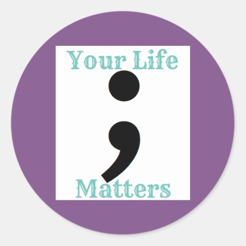 Suicide Prevention semicolon Classic Round Sticker