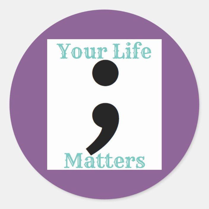 Suicide Prevention Semicolon Classic Round Sticker