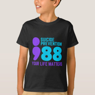 Suicide Prevention Semicolon Mental Health You Lif T-Shirt