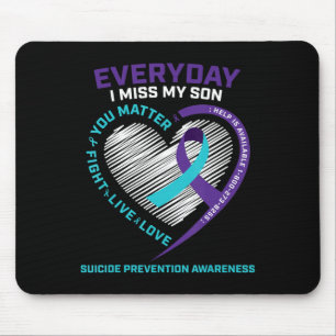 Suicide Prevention Son Mom Dad s Men Women Gifts Mouse Pad