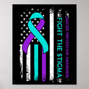 Suicide Prevention Support Fight Stigma Suicide Aw Poster