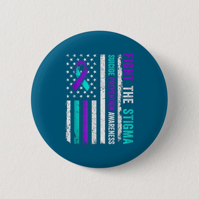 Suicide Prevention Suprt Fight Stigma Suicide Awar Button (Front)