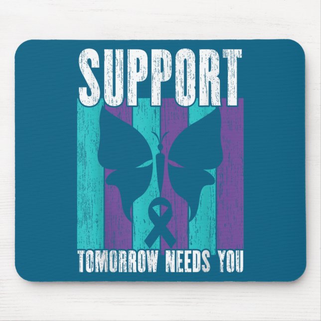 Suicide Prevention Suprt Tomorrow _ I For Suprters Mouse Pad (Front)