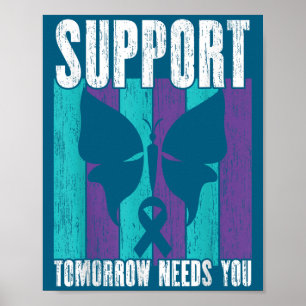 Suicide Prevention Suprt Tomorrow _ I For Suprters Poster