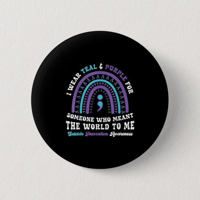 Suicide Prevention Wear Teal Purple Mental Health  Button (Front)
