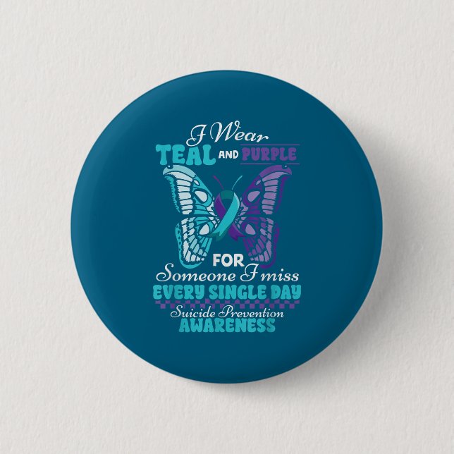Suicide Prevention Wear Teal Purple Someone I Miss Button (Front)