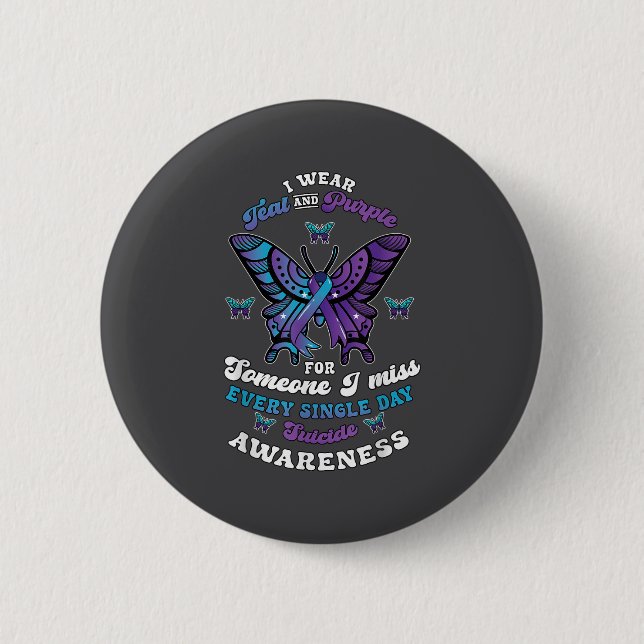 Suicide Prevention Wear Teal Purple Someone I Miss Button (Front)