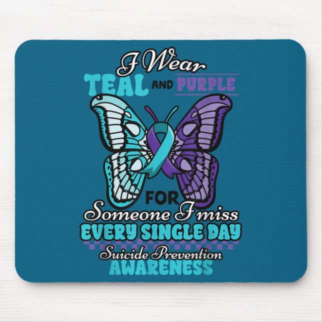 Suicide Prevention Wear Teal Purple Someone I Miss Mouse Pad (Front)
