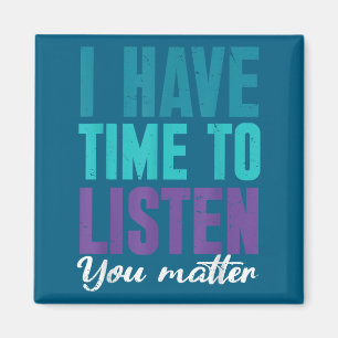 Suicide Prevention You _ I For Suprters Magnet