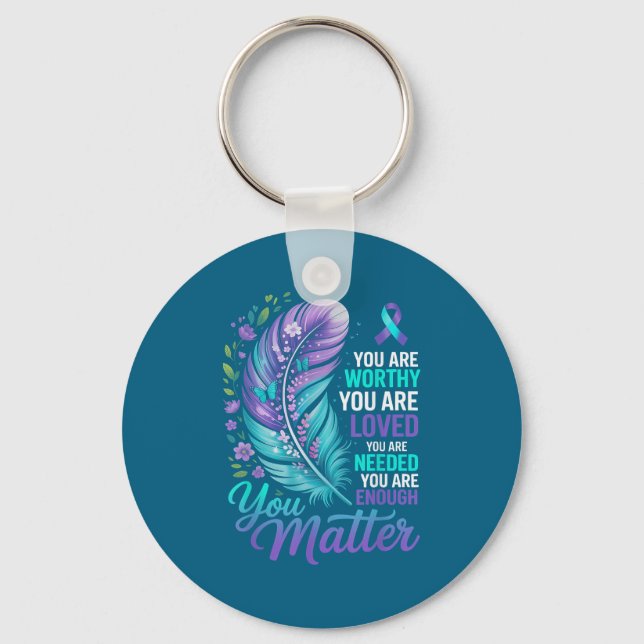 Suicide Prevention You Mental Health Awareness Wom Keychain (Front)