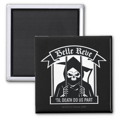 Suicide Squad  Belle Reve Reaper Graphic Magnet