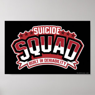 Suicide Squad Built In Deniability Poster