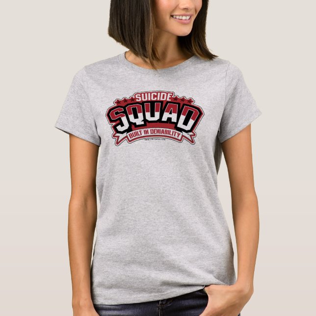 Suicide Squad | Built In Deniability T-Shirt (Front)