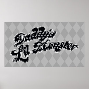 Suicide Squad Daddy's Lil Monster Poster