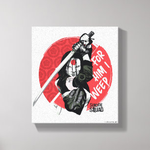 Suicide Squad Katana "For Him I Weep" Canvas Print