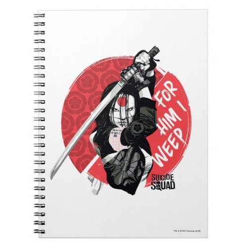 Suicide Squad  Katana For Him I Weep Notebook
