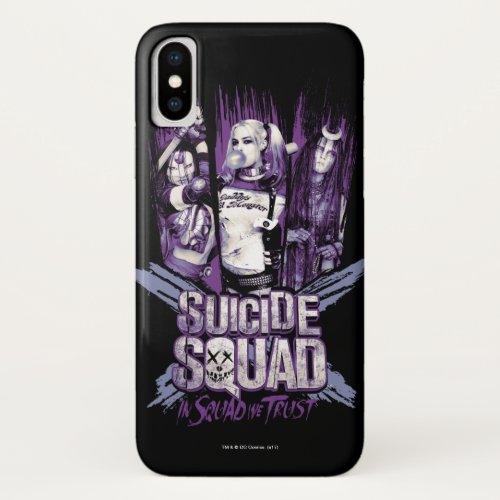 Suicide Squad  Squad Girls In Squad We Trust iPhone X Case