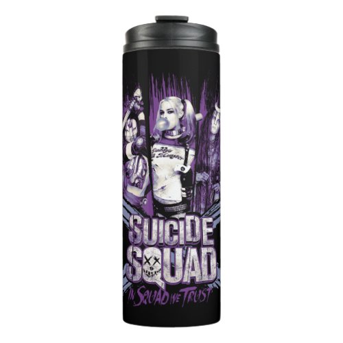 Suicide Squad  Squad Girls In Squad We Trust Thermal Tumbler