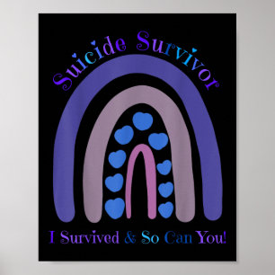 Suicide Survivor I Survived And So Can You Rainbow Poster