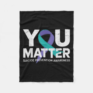 Suicides Prevention Shirts Suicide Awareness  Fleece Blanket