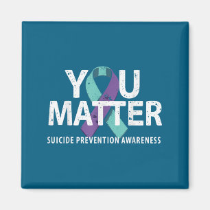 Suicides Prevention Shirts Suicide Awareness Magnet