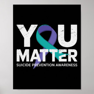 Suicides Prevention Shirts Suicide Awareness T Shi Poster