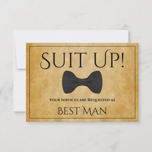 Suit Up Be My Best Man Faux Parchment Card
