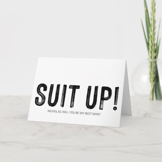 Suit Up Best Man Proposal Asking Wedding Card (Front)