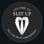 "SUIT UP" Black Suit and Tie Groomsman Proposal Classic Round Sticker<br><div class="desc">Make Your Wedding Unforgettable – Add a personal touch with a groomsman proposal sticker
featuring a black suit and tie illustration with groomsmen proposal message in a classic serif font.</div>
